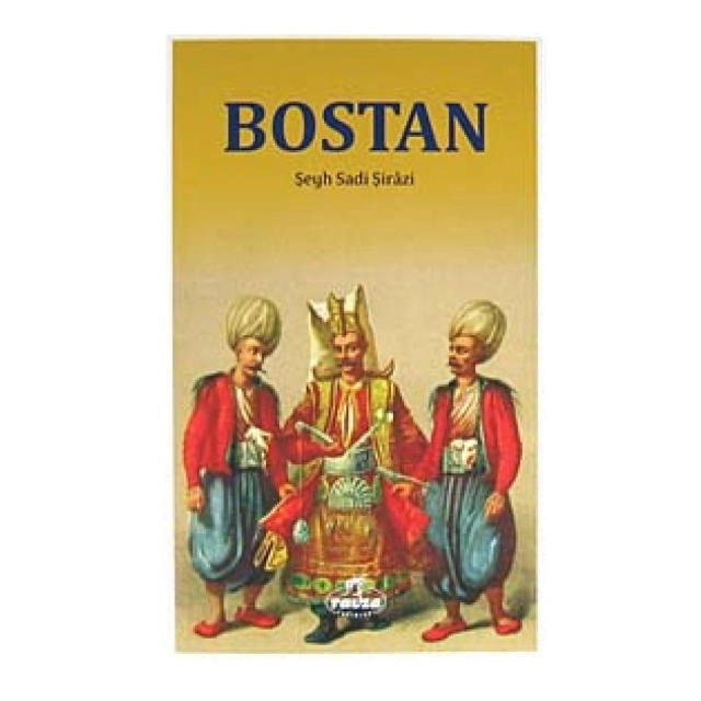 Şeyh Sadi Şirazi: Bostan