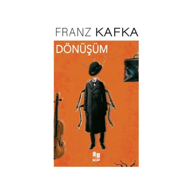 Franz Kafka: D&ouml;n&uuml;ş&uuml;m