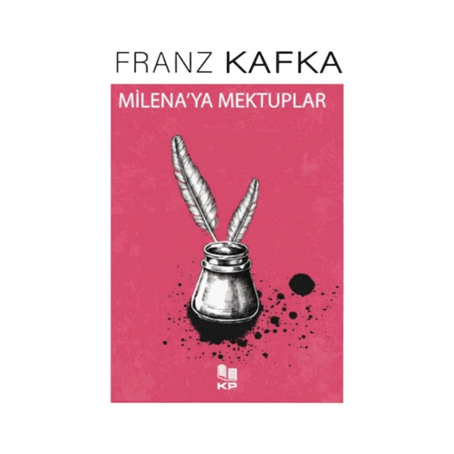Franz Kafka: Milena'ya Mektuplar