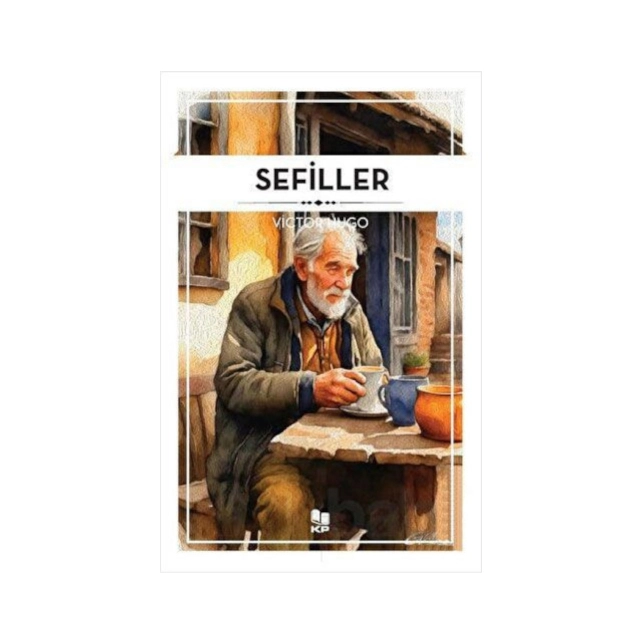 Victor Hugo: Sefiller