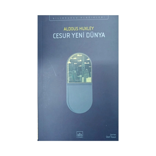 Aldous Huxley: Cesur Yeni D&uuml;nya