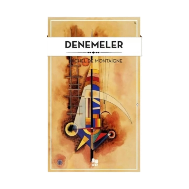 Michel de Montaigne: Denemeler