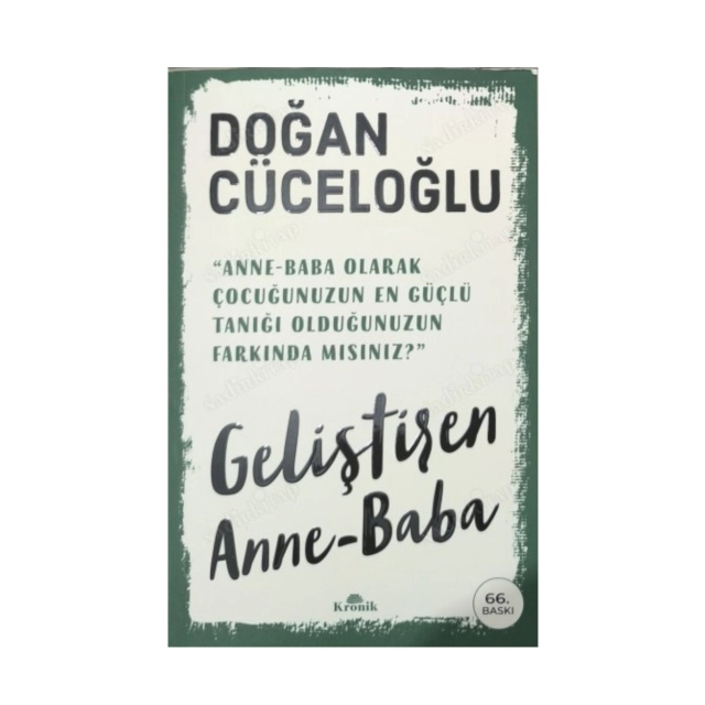 Doğan C&uuml;celoğlu: Geliştiren Anne - Baba