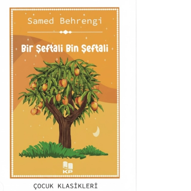 Samed Behrengi: Bir Şeftali Bin Şeftali