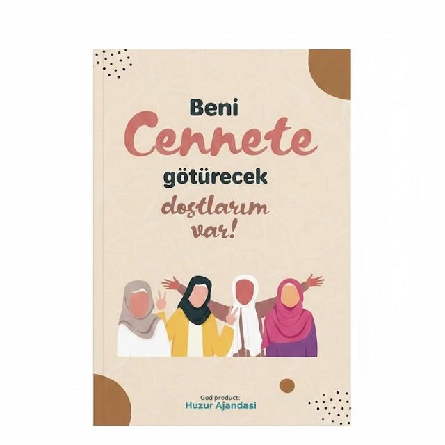 Beni Cennete G&ouml;t&uuml;recek Dostlarım Var Defteri (192)
