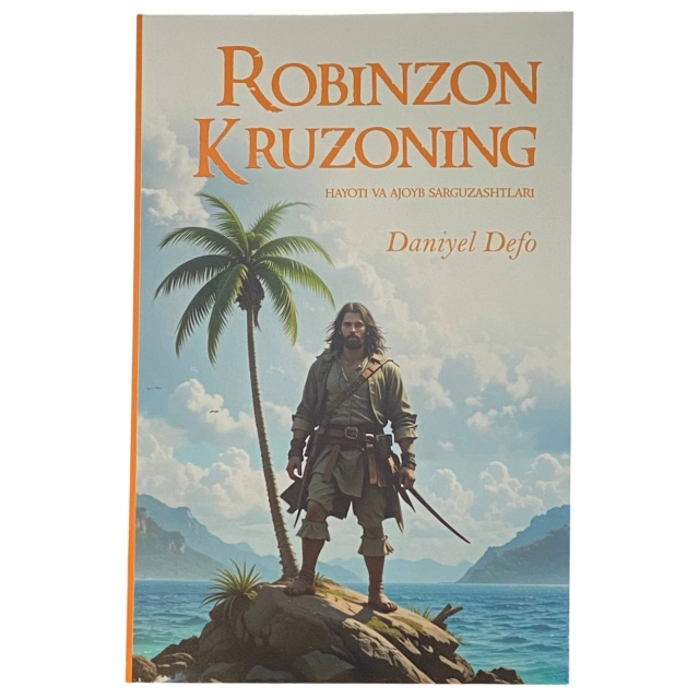 Daniyel Defo: Robinzon Kruzoning hayoti va ajoyib sarguzashtlari (Dunyo nashr)