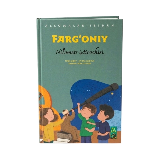 Фарғоний: Нилометр ихтирочиси (Алломалар изидан)