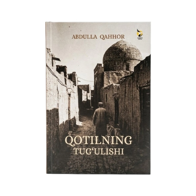 Abdulla Qahhor: Qotilning tug'ulishi