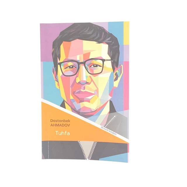 Dostonbek Ahmadov: Tuhfa