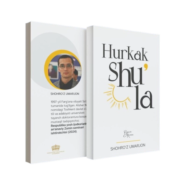 Shohro'z Umarjon: Hurkak shu'la