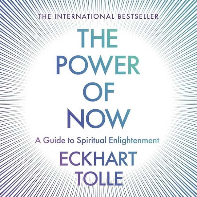 Eckhart Tolle: The Power of Now: A Guide to Spiritual Enlightenment (Original)