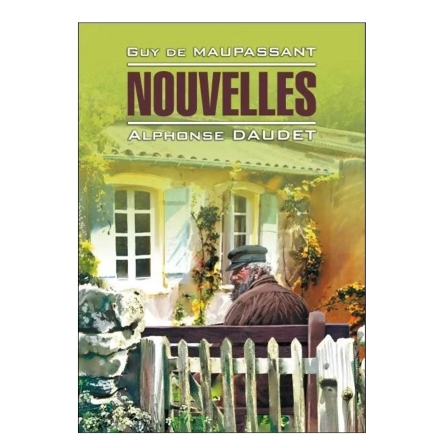 Guy de Maupassant: Nouvelles