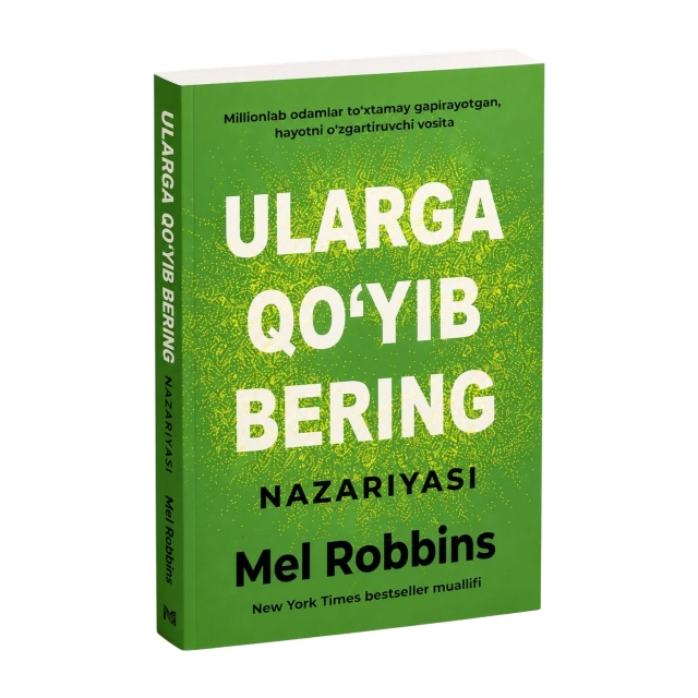 Mels Robbins: "Ularga qo'yib bering" nazariyasi